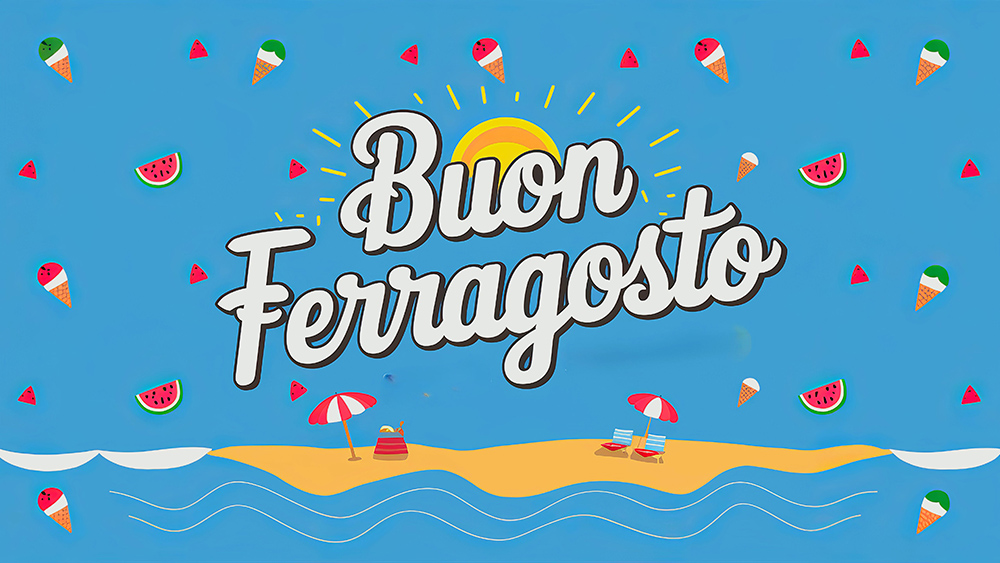 Buon Ferragosto